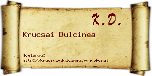 Krucsai Dulcinea névjegykártya